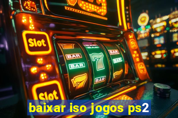 baixar iso jogos ps2